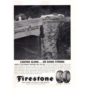 1962 Firestone Tires Vintage Print Ad Loafing Along or Going Strong Stone Bridge